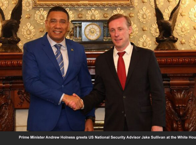 JAMAICA | Holness meets with US National Security Adviser Jake Sullivan