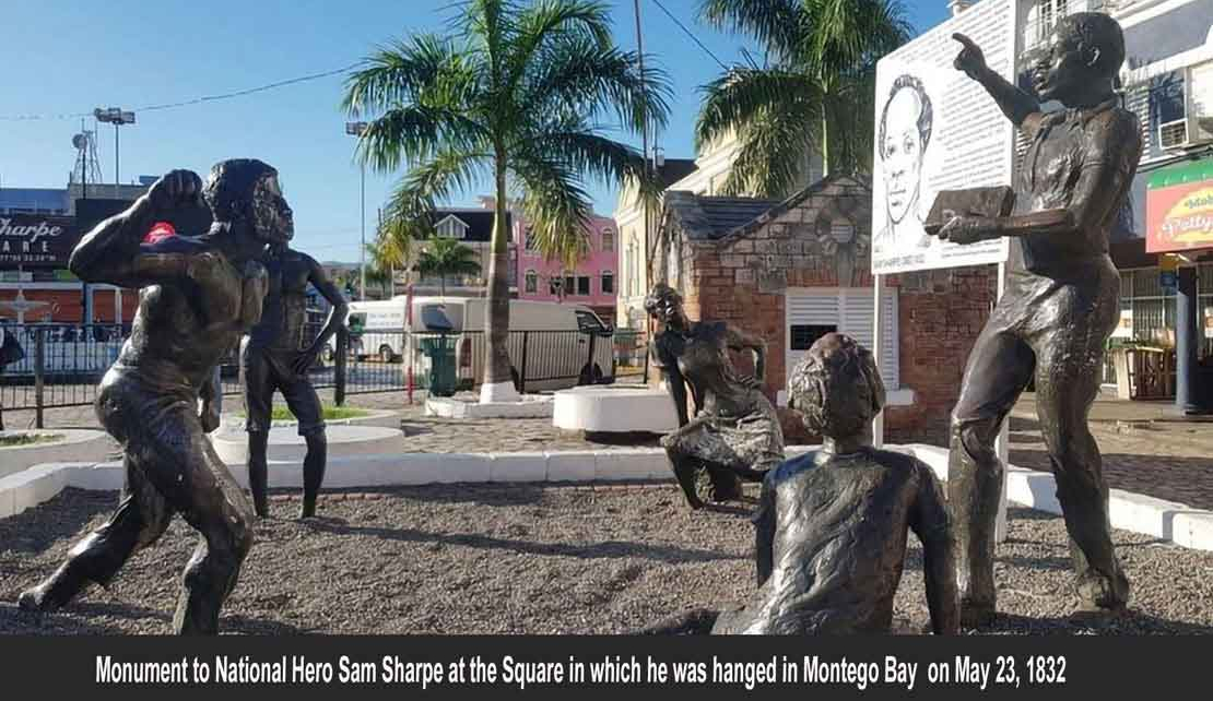 JAMAICA | Commemorating Sam Sharpe, Jamaica's first labour leader, hanged on May 23,1832