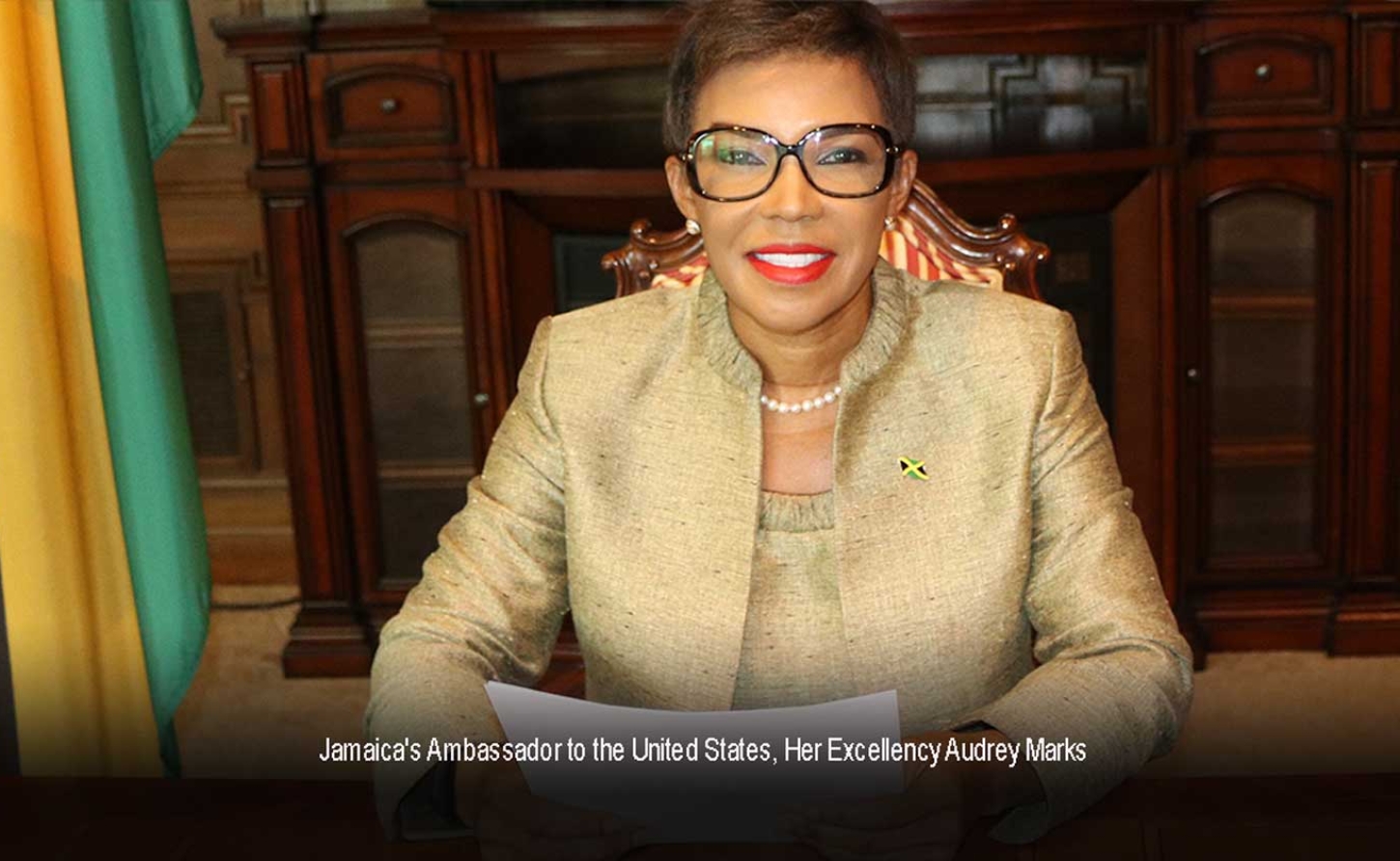 Jamaican Ambassador to the United States Her Excellency Audrey Marks